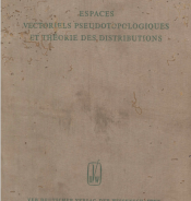 Espaces vectoriels pseudotopologiques et théorie des distributions